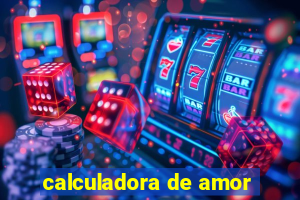 calculadora de amor